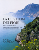 La Costiera dei Fiori: wild flowers and traditional horticulture from Naples to Paestum